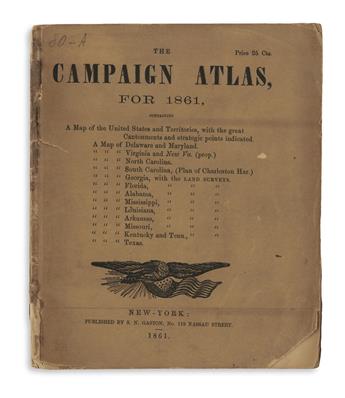 (CIVIL WAR.) Gaston, Samuel N. The Campaign Atlas for 1861.